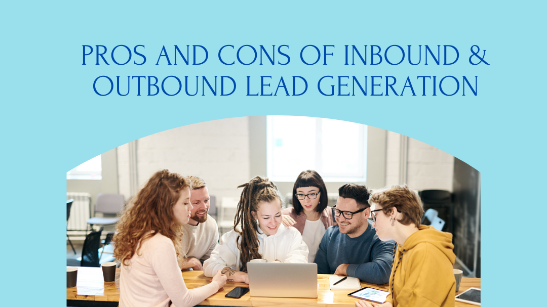 Inbound & Outbound lead generation